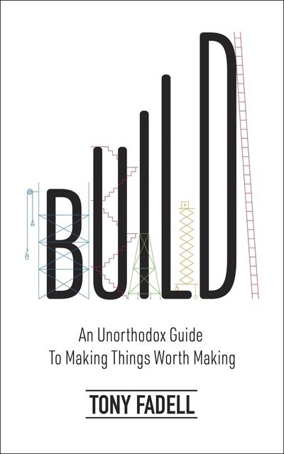 Cover of Build by Tony Fadell
